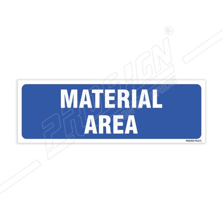 Material Area Sign| Protector FireSafety