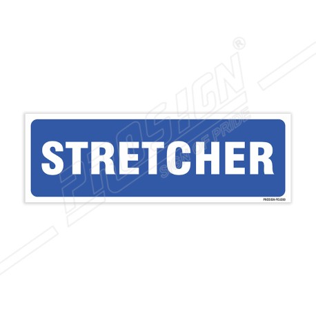 Stretcher Sign| Protector FireSafety