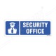 Security Office Sign