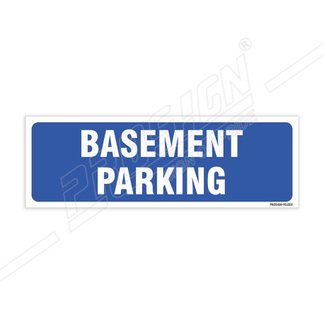 Basement Parking Sign| Protector FireSafety