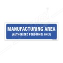 Manufacturing Area Sign| Protector FireSafety