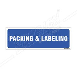 Packing & Labeling Sign| Protector FireSafety