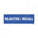 Rejected/Recall Sign| Protector FireSafety