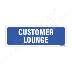 Customer Lounge Sign| Protector FireSafety