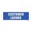 Customer Lounge Sign| Protector FireSafety