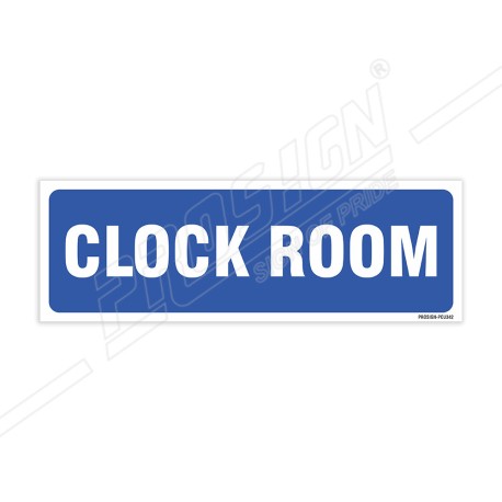 Clock Room Sign| Protector FireSafety