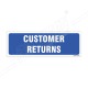 Customer Returns Sign