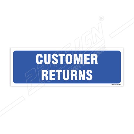 Customer Returns Sign| Protector FireSafety