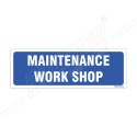 Maintenance Work Shop Sign| Protector FireSafety