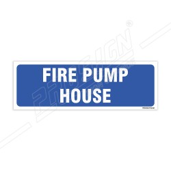 Fire  Pump House Sign| Protector FireSafety