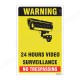 Warning 24 Hours Video Surveillance Sign