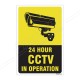 24 Hours CCTV In Operation Sign