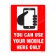 You Can Use Your Mobile Here Sign
