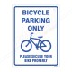 Bicycle Parking Only Sign