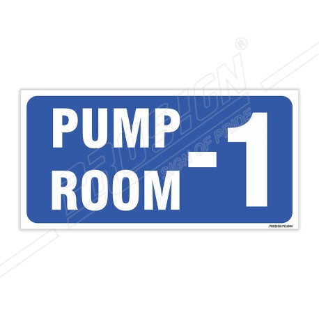 Pump Room -1 Sign| Protector FireSafety