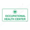 Occupational Health Center Sign| Protector FireSafety