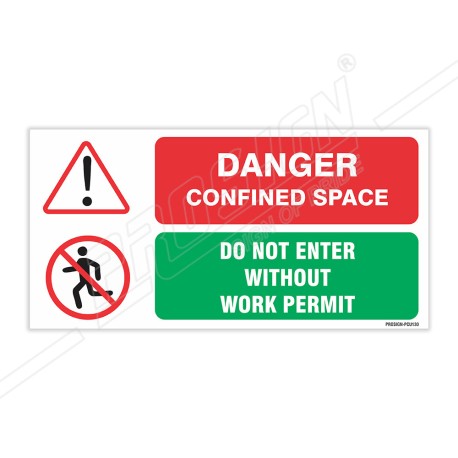 Danger Confined Space Sign| Protector FireSafety