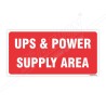 UPS & Power Supply Area Sign| Protector FireSafety