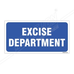 Excise Department Sign| Protector FireSafety