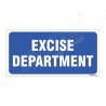 Excise Department Sign| Protector FireSafety