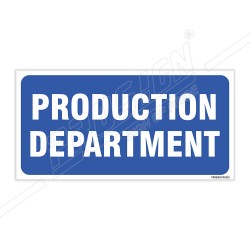 Production Department Sign| Protector FireSafety