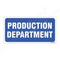 Production Department Sign| Protector FireSafety