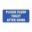 Please Flush Toilet After Using Sign| Protector FireSafety