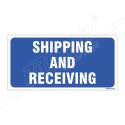 Shipping And Receiving Sign| Protector FireSafety