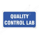 Quality Control Lab Sign| Protector FireSafety