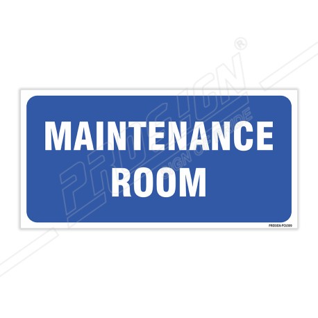 Maintenance Room Sign| Protector FireSafety