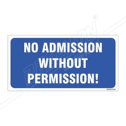 No Admission Without Permission Sign| Protector FireSafety