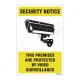 This Premises Are Protected By Video Surveillance Sign