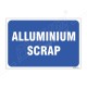 Aluminum Scrap Sign