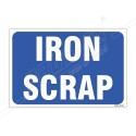 Iron Scrap Sign| Protector FireSafety