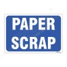 Paper Scrap Sign| Protector FireSafety