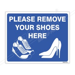 Please Remove Your Shoes Here Sign| Protector FireSafety