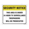 Security Notice Sign| Protector FireSafety