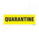 Quarantine Sign