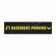 Basement Parking Sign