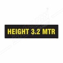 Height 3.2 Mtr Sign| Protector FireSafety