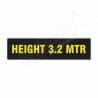 Height 3.2 Mtr Sign| Protector FireSafety