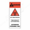 Danger Authorized Person Only Sign| Protector FireSafety