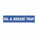 Oil & Grease Trap Sign