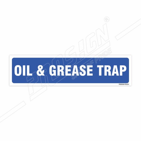 Oil & Grease Trap Sign| Protector FireSafety