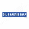 Oil & Grease Trap Sign| Protector FireSafety