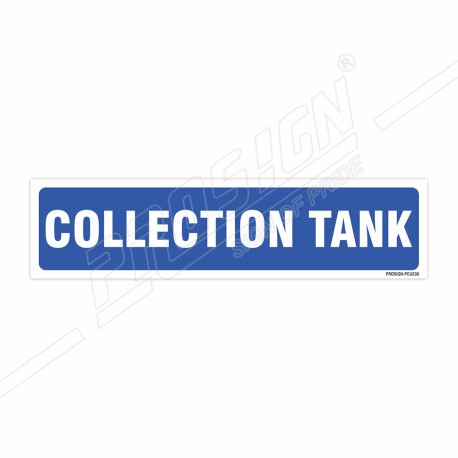 Collection Tank Sign| Protector FireSafety