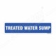 Treated Water Sump Sign