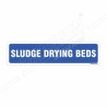 Sludge Drying Beds Sign| Protector FireSafety