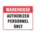 Authorized Personnel Only Sign| Protector FireSafety