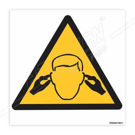 Danger Noise Warning Sign| Protector FireSafety
